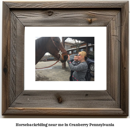 horseback riding near me in Cranberry, Pennsylvania